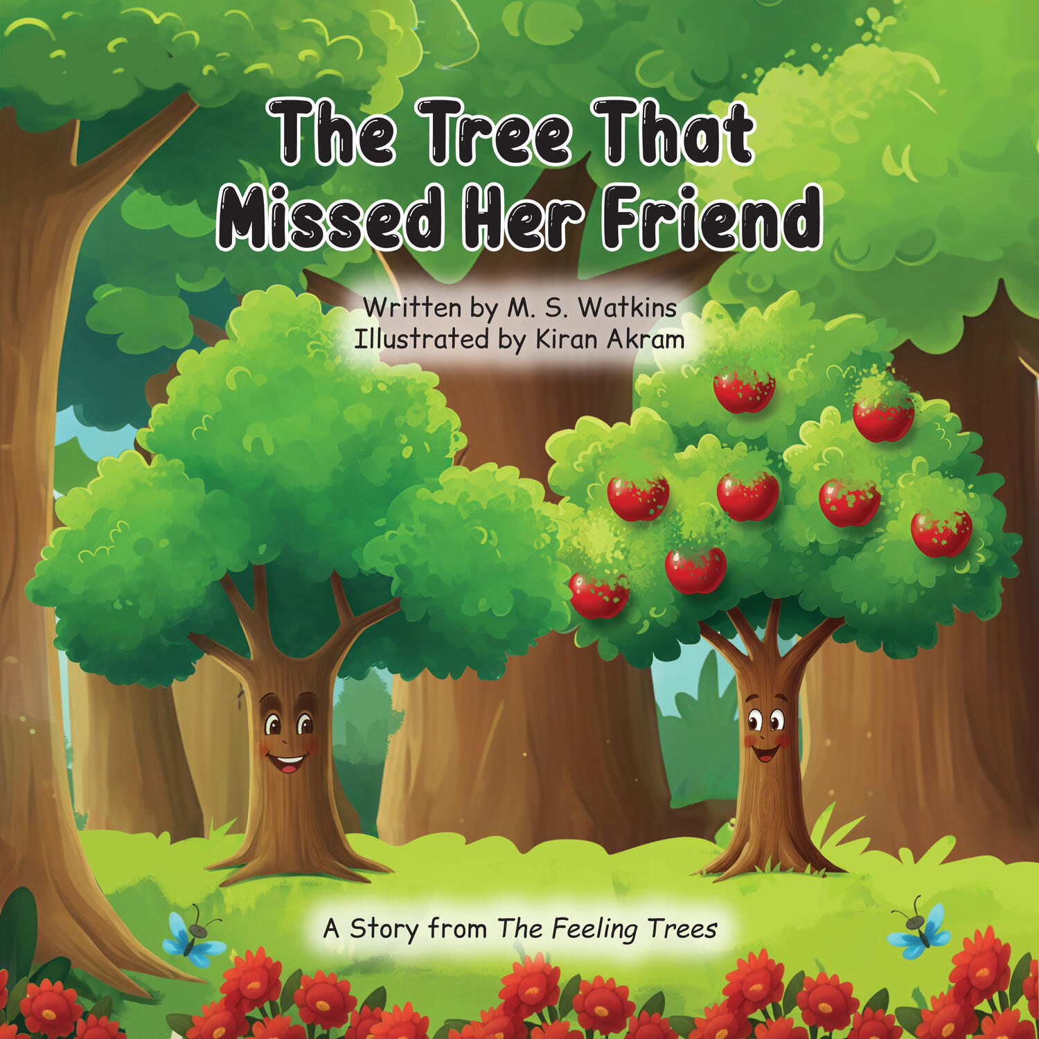 The Tree That Missed Her Friend